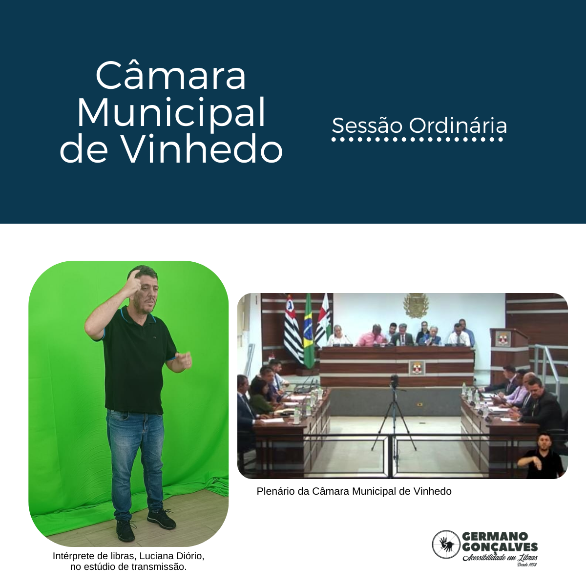 Câmara Municipal de Vinhedo - Intérprete de Libras Luciano Germano Luiz Gonçalves