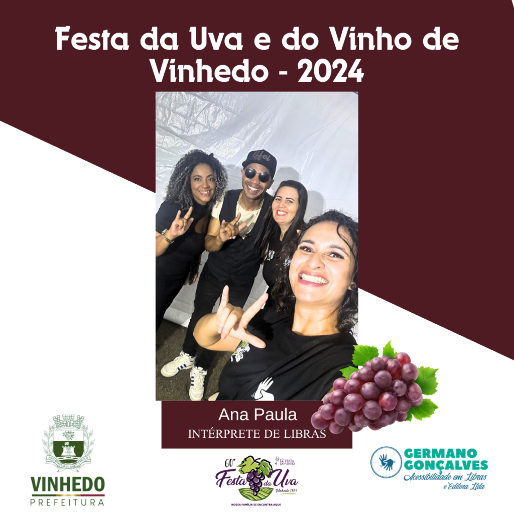 Equipe de intérpretes de libras atuando na festa da Uva de Vinhedo.